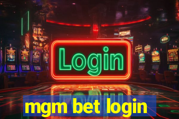 mgm bet login